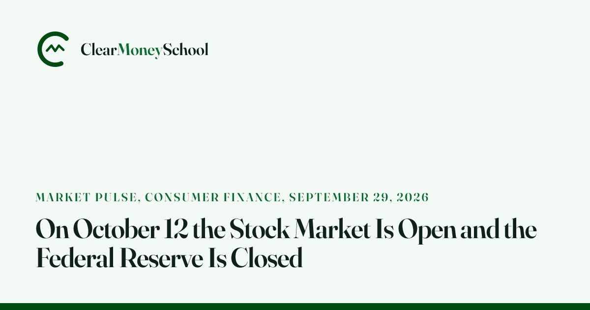 Columbus Day 2026: Fed Closed, Stock Market Open